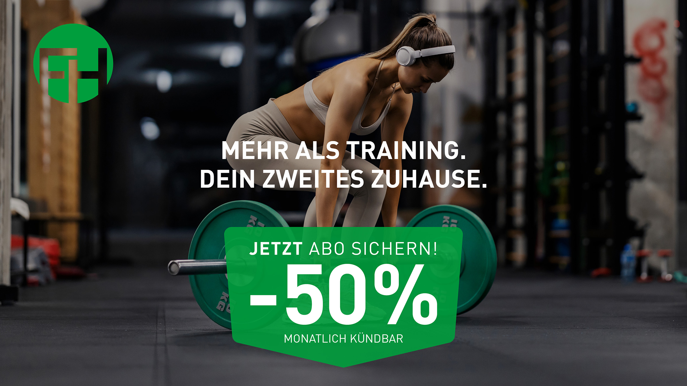 Fitnesshouse Oktoberaktion: Mehr als Training. Dein zweites Zuhause. Jetzt Abo sichern, 50 % sparen, monatlich kündbar.